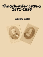 The Schrader Letters 1871-1896