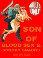 Son Of Blood Sex & Scooby Snacks