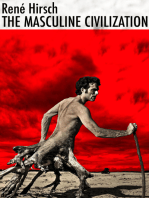 The Masculine Civilization