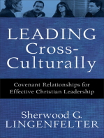 Leading Cross-Culturally: Covenant Relationships for Effective Christian Leadership