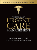 Textbook of Urgent Care Management: Chapter 16, Urgent Care Duties, Staffing Mix and Ratios