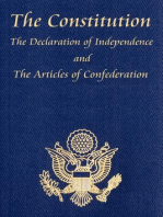 The U.S. Constitution with The Declaration of Independence and The Articles of Confederation