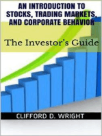 An Introduction to Stocks, Trading Markets and Corporate Behavior: The Investor's Guide