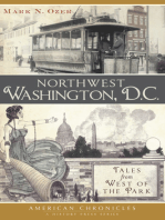 Northwest Washington, D.C.: Tales from West of the Park