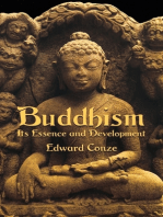 Buddhism: Its Essence and Development