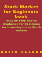 Stock Market for Beginners Book: Step By Step Basics Explained For Beginners