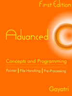 Advanced C Concepts and Programming: First Edition