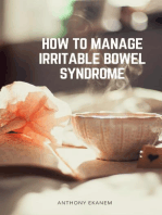 How to Manage Irritable Bowel Syndrome