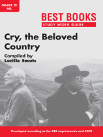 Study Work Guide: Cry, the Beloved Country Grade 12 First Additional Language