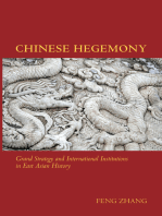 Chinese Hegemony: Grand Strategy and International Institutions in East Asian History