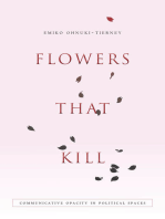 Flowers That Kill: Communicative Opacity in Political Spaces