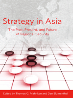 Strategy in Asia: The Past, Present, and Future of Regional Security