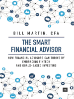 The Smart Financial Advisor: 
How financial advisors can thrive by embracing fintech and goals-based investing
