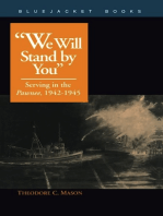 We Will Stand by You: Serving in the Pawnee, 1942-1945