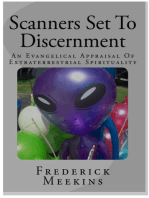 Scanners Set To Discernment: An Evangelical Appraisal Of Extraterrestrial Spirituality