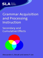 Grammar Acquisition and Processing Instruction: Secondary and Cumulative Effects