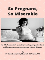 So Pregnant, So Miserable