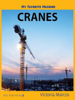 My Favorite Machine: Cranes