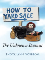 How to Yard Sale: The Unknown Business