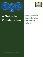 A Guide to Collaboration: Working Models of Comprehensive Community Projects