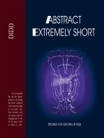 Abstract Extremely Short: Stories for Grown up Kids