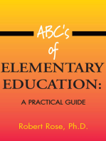 Abc's of Elementary Education:: A Practical Guide