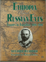 Ethiopia Through Russian Eyes: Country in Transition 1896-1898. Second Edition