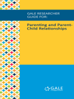 Gale Researcher Guide for: Parenting and Parent-Child Relationships