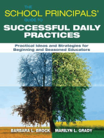 The School Principals' Guide to Successful Daily Practices: Practical Ideas and Strategies for Beginning and Seasoned Educators