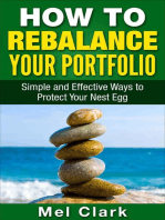 How to Rebalance Your Portfolio: Simple and Effective Ways to Protect Your Nest Egg: Thinking About Investing, #5