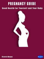 Pregnancy guide: Good health for yourself and your baby