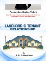 Landlord And Tenant Relationship: Fast & Easy Solutions To Tenancy Problems; In Simple English, For Everyone