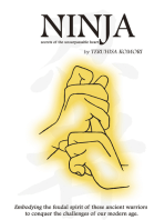 NINJA: SECRETS OF THE UNSURPASSABLE HEART