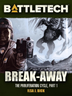 BattleTech: Break-Away (Proliferation Cycle #1): BattleTech Novella