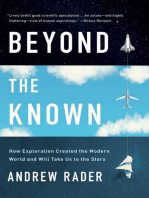 Beyond the Known: How Exploration Created the Modern World and Will Take Us to the Stars