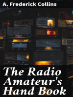 The Radio Amateur's Hand Book: A Complete, Authentic and Informative Work on Wireless Telegraphy and Telephony