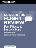 Guide to the Flight Review for Pilots & Instructors: Complete preparation for issuing or taking a flight review including both the ground and flight requirements