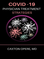 COVID-19: Physician Treatment Strategies