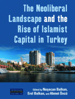 The Neoliberal Landscape and the Rise of Islamist Capital in Turkey