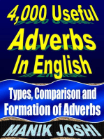 4,000 Useful Adverbs In English: Types, Comparison and Formation of Adverbs