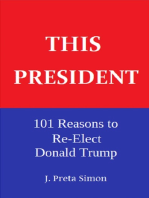 This President: 101 Reasons to Re-Elect Donald Trump