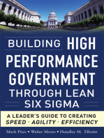 Building High Performance Government Through Lean Six Sigma: A Leader's Guide to Creating Speed, Agility, and Efficiency