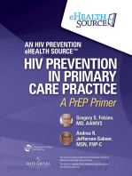 HIV Prevention in Primary Care Practice: A PrEP Primer