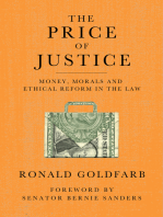 The Price of Justice: The Myths of Lawyer Ethics