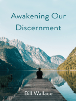 Awakening Our Discernment