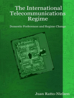 The International Telecommunications Regime: Domestic Preferences And Regime Change