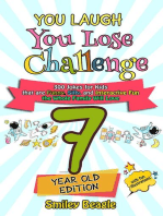 You Laugh You Lose Challenge - 7-Year-Old Edition: 300 Jokes for Kids that are Funny, Silly, and Interactive Fun the Whole Family Will Love - With Illustrations for Kids: You Laugh You Lose, #2