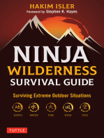 Ninja Wilderness Survival Guide: Surviving Extreme Outdoor Situations (Modern Skills from Japan's Greatest Survivalists)