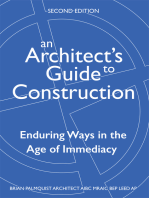 An Architect's Guide to Construction-Second Edition: Enduring Ways in the Age of Immediacy