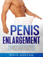 Penis Enlargement: The Porn Industry’s Secret Penis Enlargement Techniques. Get Your Penis Bigger Naturally, Learn Tested Techniques and Routines, Last Longer in Bed, the Real Penis Book